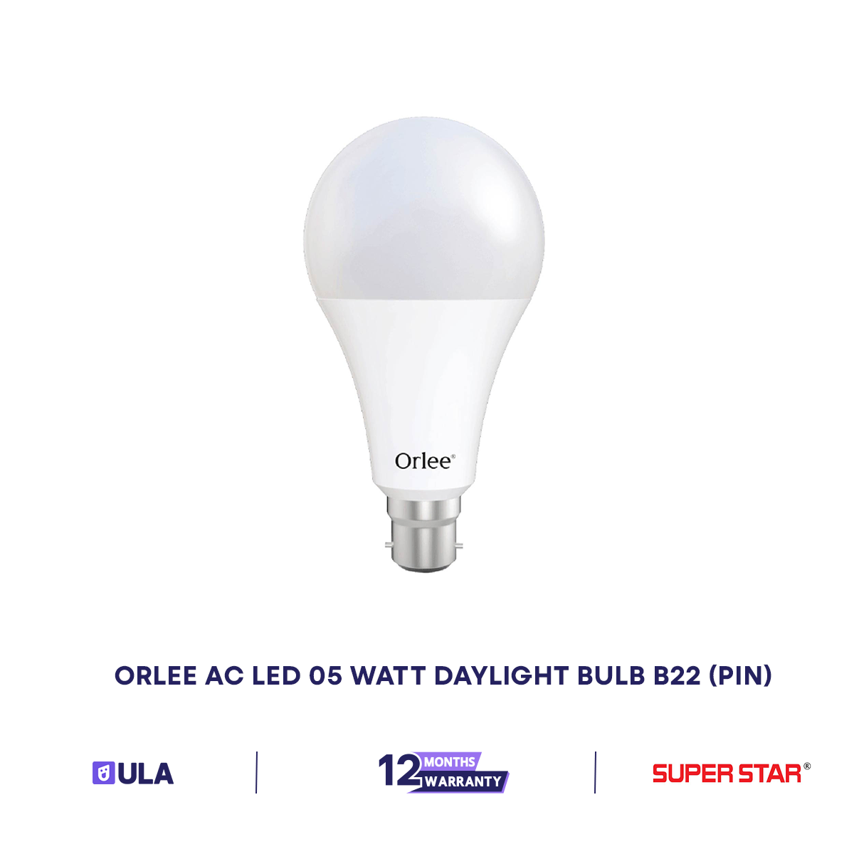 SUPER STAR ORLEE AC LED 05 WATT DAYLIGHT BULB